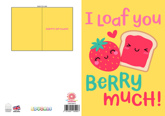 I Loaf You Berry Much