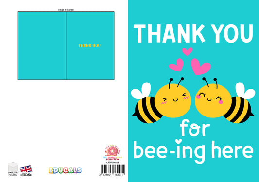 Thank You For Bee-ing Here