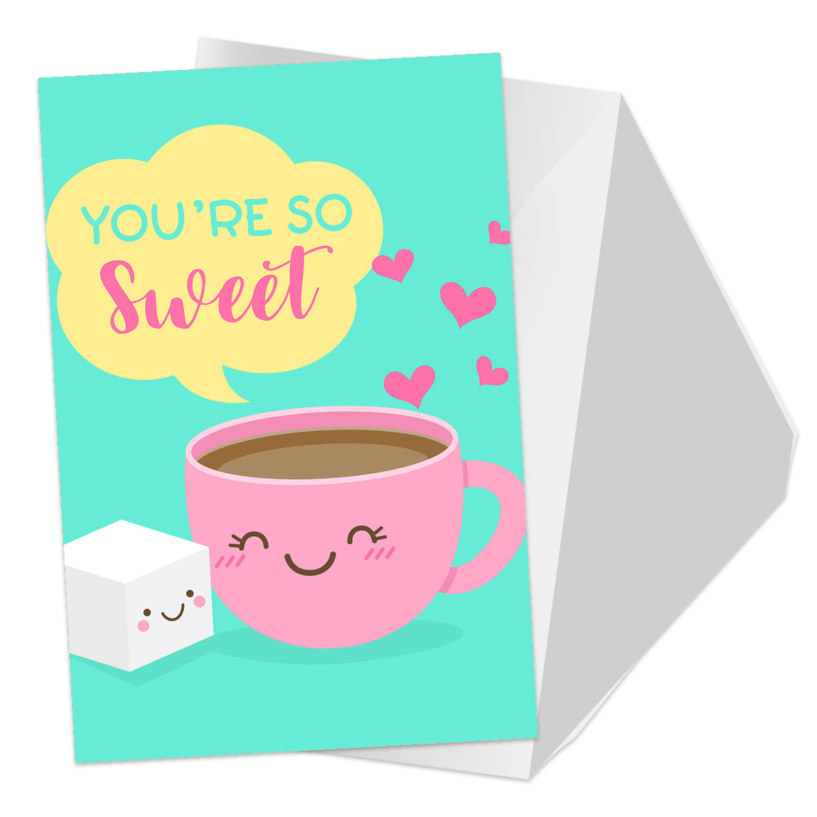 You're So Sweet